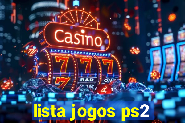 lista jogos ps2